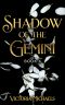 [Shadow of the Gemini 04] • Shadow of the Gemini · Book 4